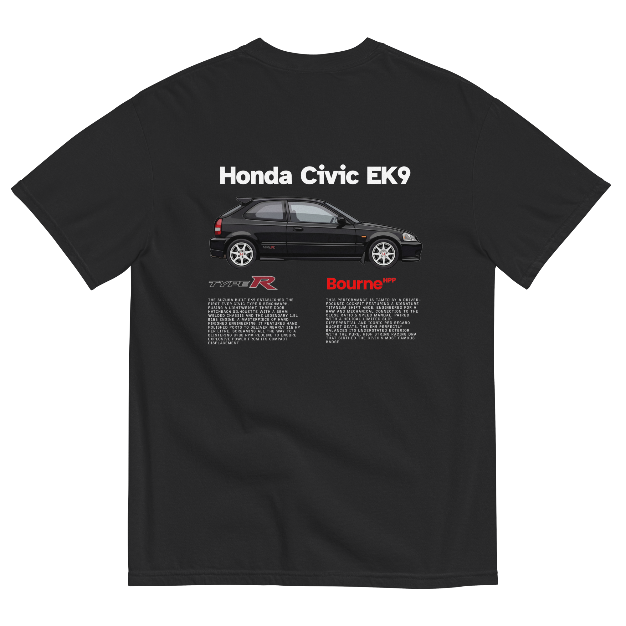 Back view of Bourne HPP Honda Civic Type R EK9 premium heavyweight graphic T-shirt with car design on the back.
